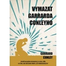 Vymazat Garrarda Conleyho - Conley Garrard