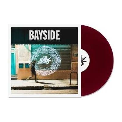 Bayside - There Are Worse Things Than Being Alive CLR LP