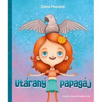 Utáraný papagáj