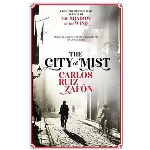 City of Mist | Carlos Ruiz Zafón (ISBN: 9781474623131)