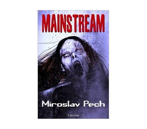 Mainstream - Miroslav Pech