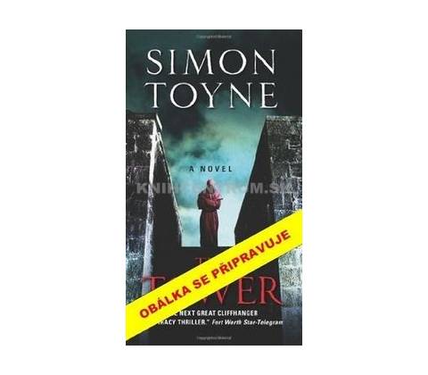 Věž - Simon Toyne