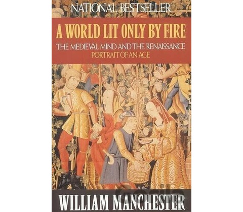 A World Lit Only by Fire