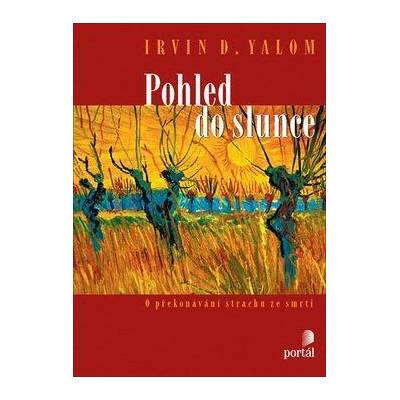 Pohled do slunce - Irvin D. Yalom