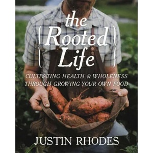 Rooted Life | Justin Rhodes (ISBN: 9781546012597)