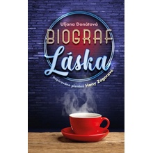 Biograf láska / Inspirováno písněmi Hany Zagorové - Uljana Donátová