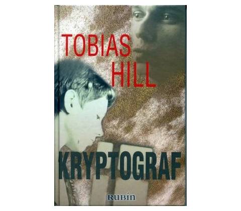 Kryptograf - Tobias Hill