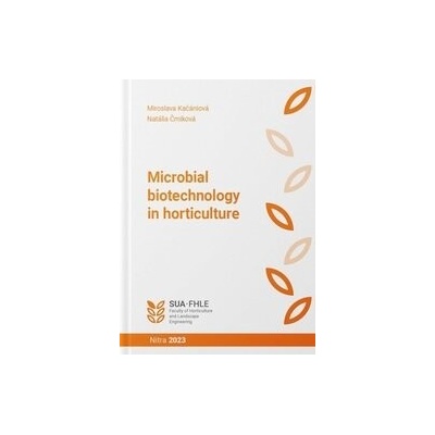 Microbial biotechnology in horticulture