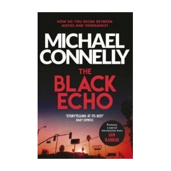 The Black Echo Michael Connelly