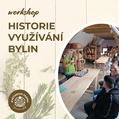 Historie využívání bylin 2. část: od 12:00 do 14:30