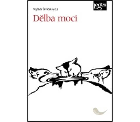 Dělba moci - Vojtěch Šimíček