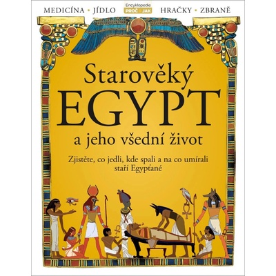 Starověký Egypt a jeho všední život