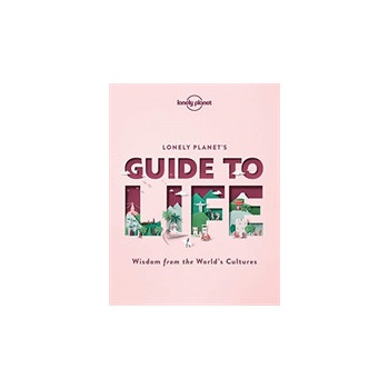Lonely Planets Guide to Life