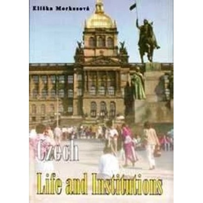Czech Life and Institution