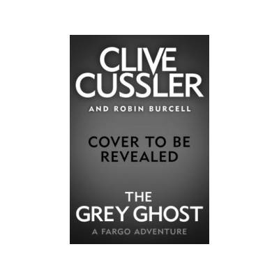 Grey Ghost Cussler ClivePaperback