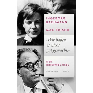 /Wir haben es nicht gut gemacht. | Max Frisch, Hans Höller, Renate Langer, Thomas Strässle, Barbara Wiedemann (ISBN: 9783518430699)