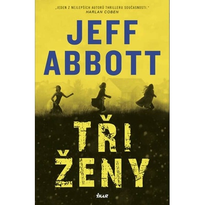Tři ženy - Abbott Jeff