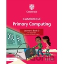 Cambridge Primary Computing Learner's Book 3 with Digital Access (1 Year)