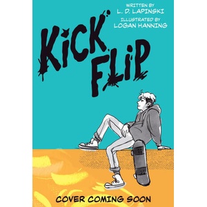 Kickflip Vol. 1 | Logan Hanning (ISBN: 9781510112537)