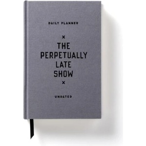 Perpetually Late Show Undated Standard Planner (ISBN: 9780735368828)