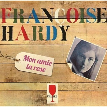 Françoise Hardy - Mon Amie La Rose (CD) (0198029083224)
