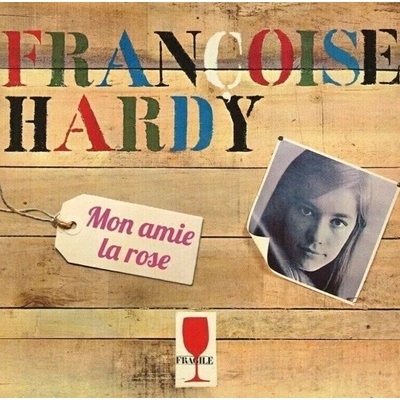 Françoise Hardy - Mon Amie La Rose (CD) (0198029083224)