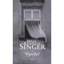 Vyvrhel - Bashevis Singer Isaac
