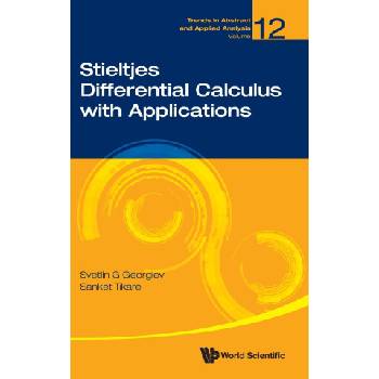 Stieltjes Differential Calculus with Applications | Svetlin G Georgiev