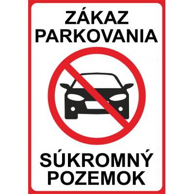 Samolepka / tabuľka Zákaz parkovania (Bezpečnostné tabuľky, samolepky, zákaz vstupu, fajčiť, parkovať, Zákaz parkovania)