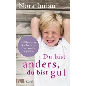 Du bist anders, du bist gut | Nora Imlau (ISBN: 9783466311286)