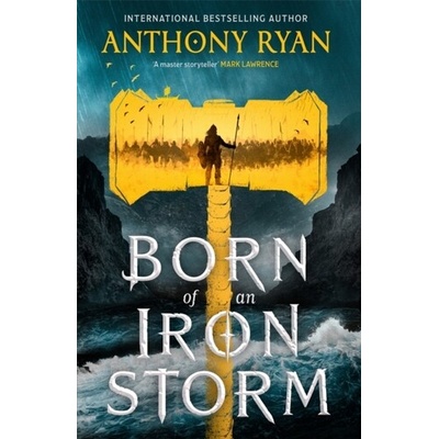Born of an Iron Storm