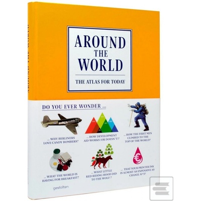 Around the World: The Atlas for Today IllustAndrew Losowksy Author