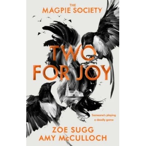 Magpie Society: Two for Joy | Amy McCulloch (ISBN: 9780241402382)
