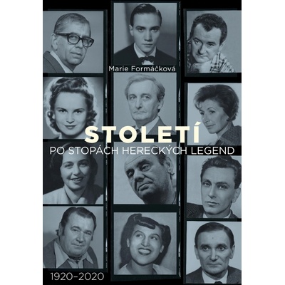 Století: po stopách hereckých legend - Marie Formáčková