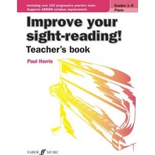 Improve your sight-reading! Teachers book Piano Grades 1-5