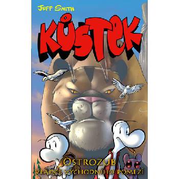 Kůstek Ostrozub, vládce východního pomezí