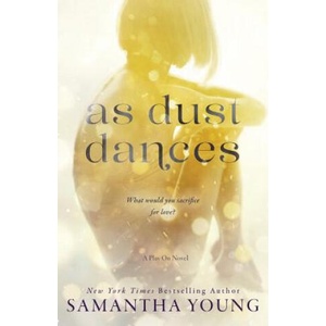 As Dust Dances | Samantha Young (ISBN: 9781723128806)