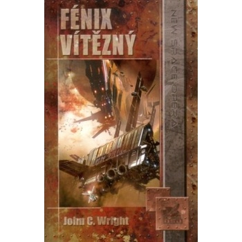 Fénix Vítězný - John C. Wright