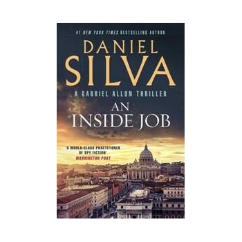 An Inside Job - Daniel Silva
