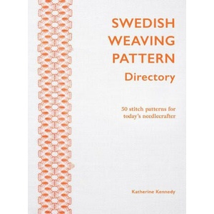 Swedish Weaving Pattern Directory / Huck Embroidery: 50 Stitch Patterns for Today's Needlecrafter | Kennedy, Katherine (ISBN: 9781800922242)