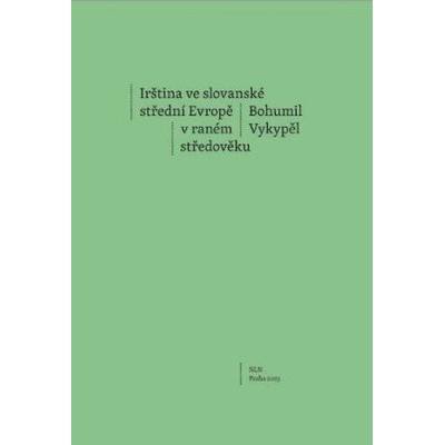 Irština ve slovanské střední Evropě v raném středověku
