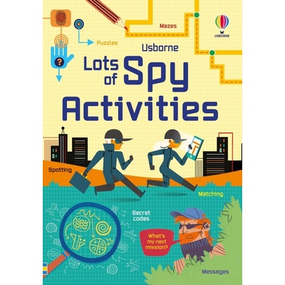 Lots of Spy Activities Usborne Publishing