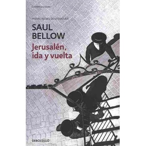 JERUSALEN IDA Y VUELTA | SAUL BELLOW (2009)