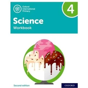 Oxford International Primary Science Second Edition: Workbook 4 | Deborah Roberts, Geraldine Shaw, Terry Hudson (ISBN: 9781382006637)