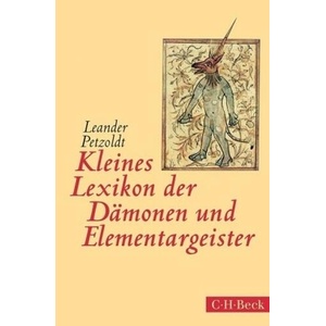 Kleines Lexikon der Dämonen und Elementargeister | Leander Petzoldt (ISBN: 9783406669286)