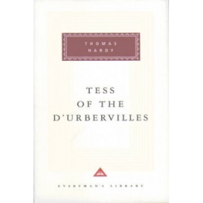 Tess of the D'Urbervilles - Hardy Thomas