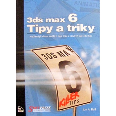 3ds max 6 - Tipy a triky -