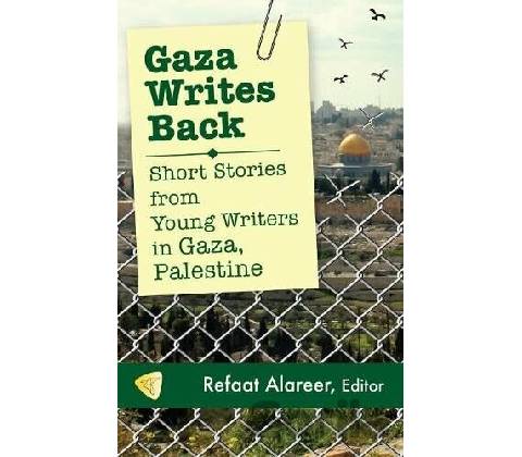 Gaza Writes Back