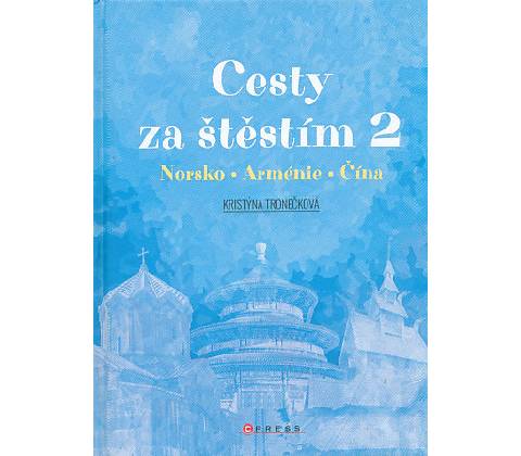 Cesty za štěstím 2