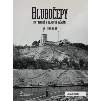 Hlubočepy - Od trilobitů k filmovým hvězdám - Jan Jungmann